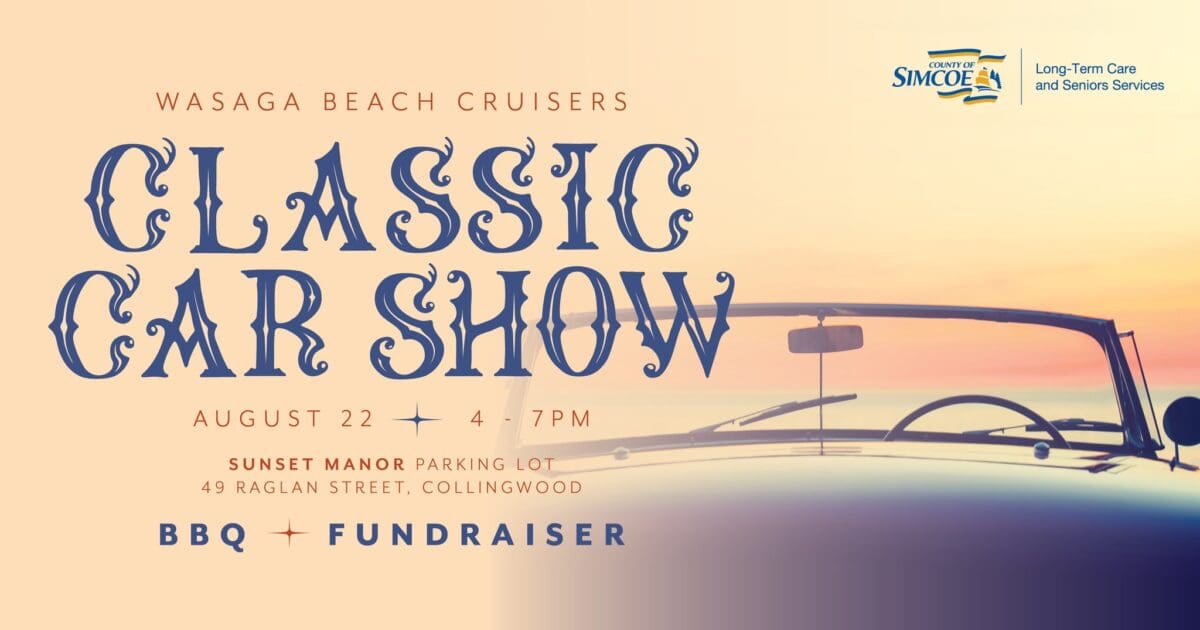 Sunset Manor’s Classic Car Show on August 22 from 4 – 7 pm | The Wasaga Beach Cruisers