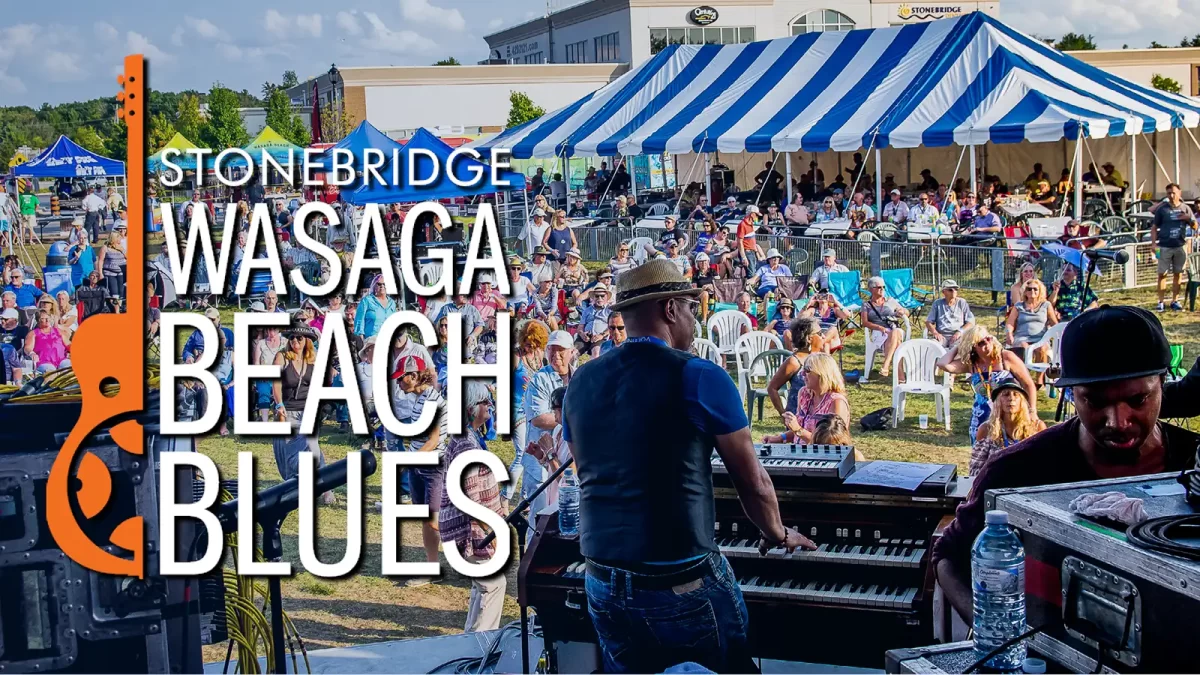 Premiere Regional Event | Stonebridge Wasaga Beach Blues Festival