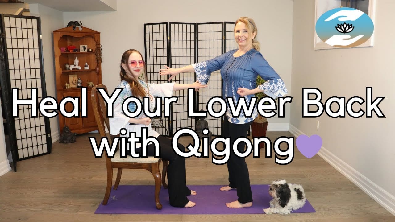 VIDEO | Heal Your Lower Back with Qigong | Yoga First and Wellness