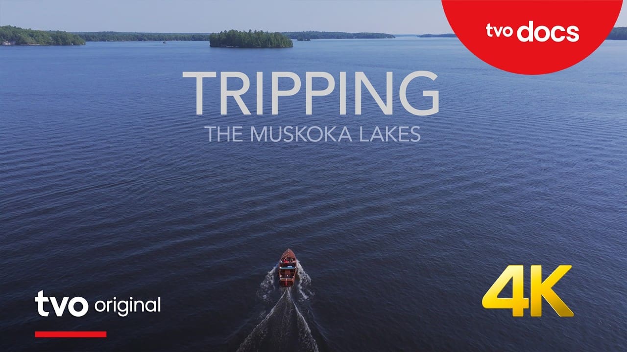Discovering Muskoka’s Cottage Paradise | TRIPPING The Muskoka Lakes | TVO Original