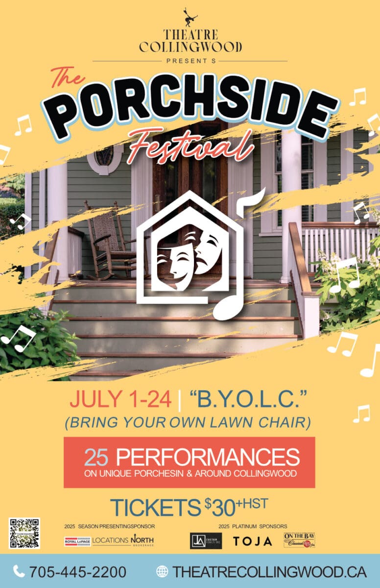 THEATRE COLLINGWOOD’S 2025 PORCHSIDE FESTIVAL TICKETS GO ON SALE TODAY!