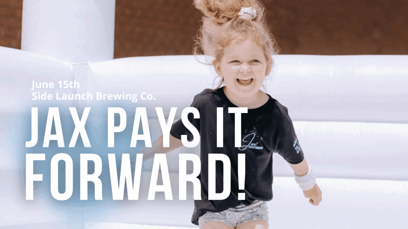 Jax Pays It Forward |  June 14, 12–5 PM | Side Launch Brewing Company