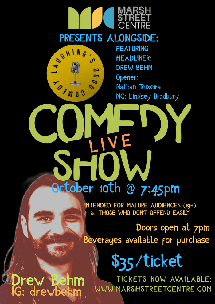 Could you use a good laugh? | Drew Behm LIVE Stand-up Friday, Oct. 10th  | MARSH STREET CENTRE
