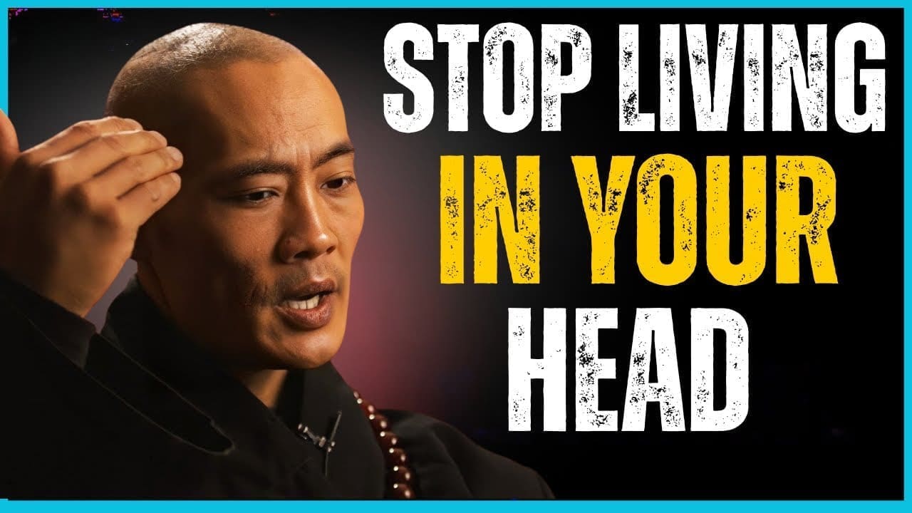 The Moment You Stop Living in Your Head, Everything Changes | SHI Heng Yi Wisdom