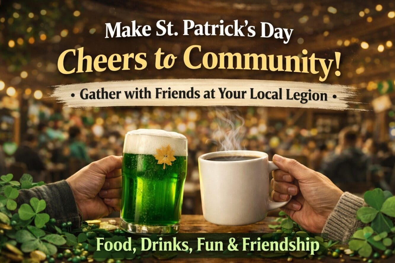 This St. Patrick’s Day, celebrate close to home | The Royal Canadian Legion
