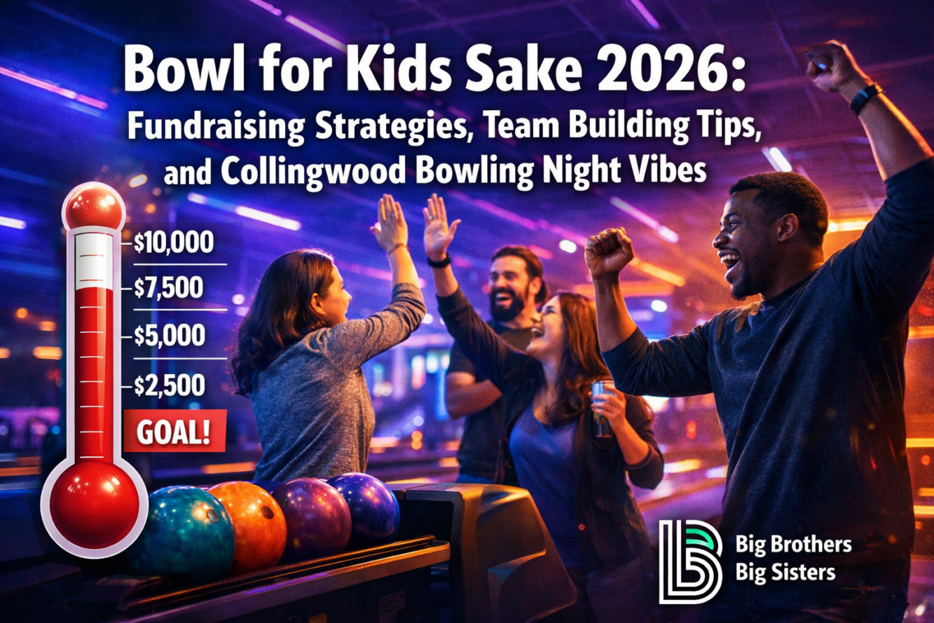 Bowl for Kids Sake 2026: Fundraising Strategies, Team Building Tips | Big Brothers Big Sisters