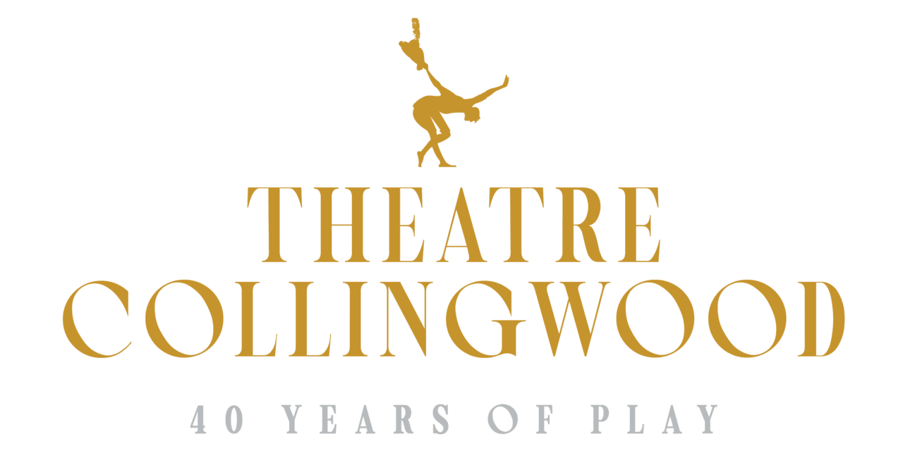 🎭   A Standing Ovation, Exciting News & What’s Next for Theatre Collingwood