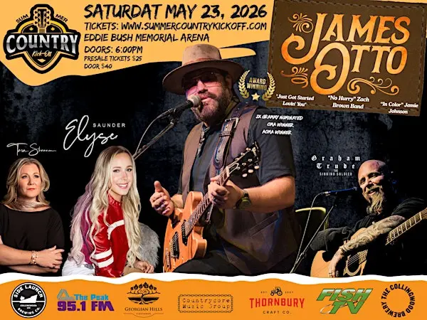 🎫  Get Ready to Kick Off the Summer with the 3rd Annual Country Kickoff | James Otto, Alyse Saunders, Graham Trude & Tara Shannon