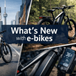 What’s New with E-bikes in 2026 | Smarter Pedal Assist, Better Batteries, more Comfort-Focused Designs