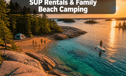 Killbear Provincial Park 2026: Georgian Bay Rock Scribbles, SUP Rentals, and Family Beach Camping Guides