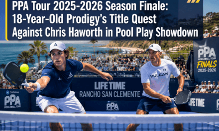 🎯  PPA Tour 2025-2026 Season Finale: 15-Year-Old Prodigy’s Title Quest Against Chris Haworth