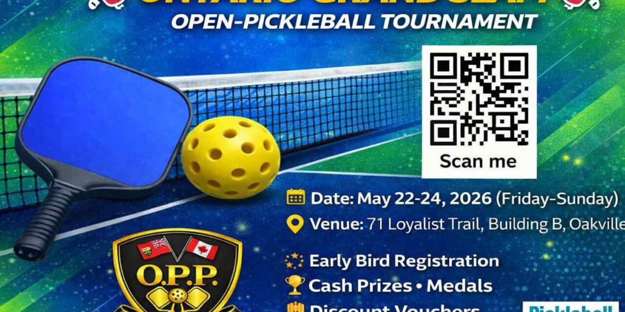🇨🇦💯🎯 The Grand Slam Is Coming to Oakville — Are You In | Registration closes May 16